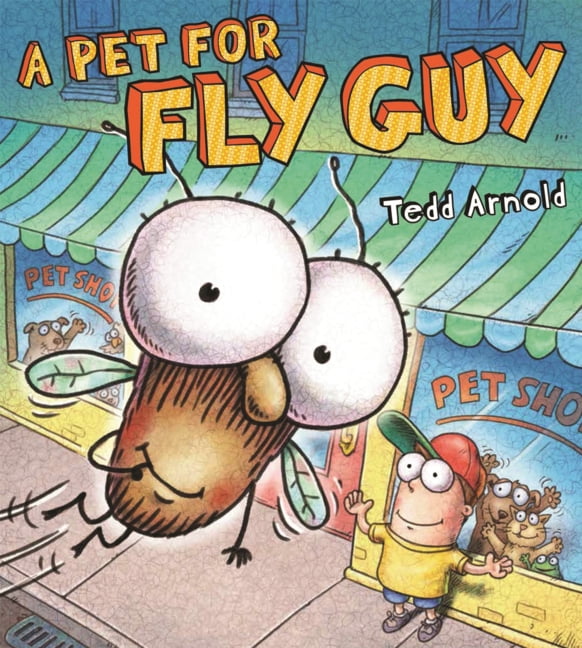 Fly Guy Pet for Fly Guy, Book 00, (Hardcover)