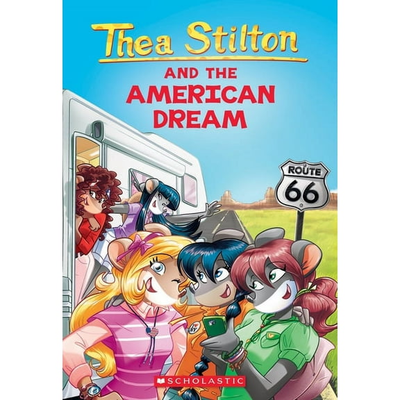 Thea Stilton The American Dream (Thea Stilton #33): Volume 33, Book 33, (Paperback)