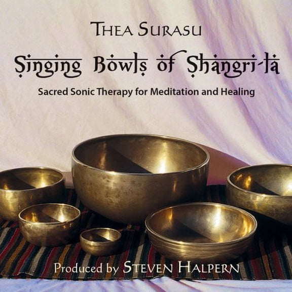 Thea Surasu - Singing Bowls of Shangri-La - Music & Performance - CD