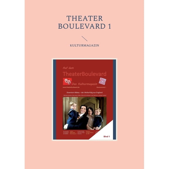 Theater Boulevard: Blvd 1, (Paperback)