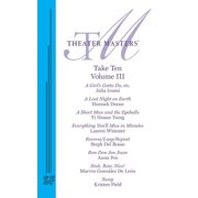 Theater Masters Take Ten Vol. 3, Paperback