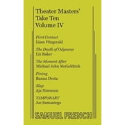 Theater Masters Take Ten Vol. 4, Paperback