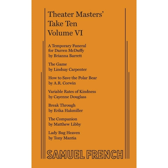Theater Masters' Take Ten, Vol. VI, (Paperback)