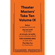 Theater Masters Take Ten Volume IX, Paperback