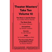 Theater Masters Take Ten Volume 10, Paperback