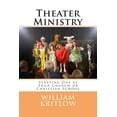 thumbnail image 1 of Theater Ministry : Start One at Your Church or Christian School, 1 of 1