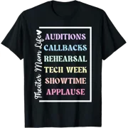 Theater Mom, Theater Mom Life, Theater Mom T-Shirt
