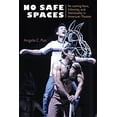thumbnail image 1 of Theater: Theory/Text/Performance No Safe Spaces: Re-Casting Race, Ethnicity, and Nationality in American Theater, (Paperback), 1 of 1