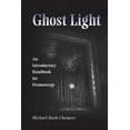 thumbnail image 1 of Theater in the Americas Ghost Light: An Introductory Handbook for Dramaturgy, (Paperback), 1 of 1