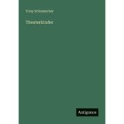 Theaterkinder, Paperback