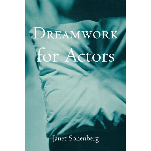 Theatre Arts Book Dreamwork for Actors, (Paperback)