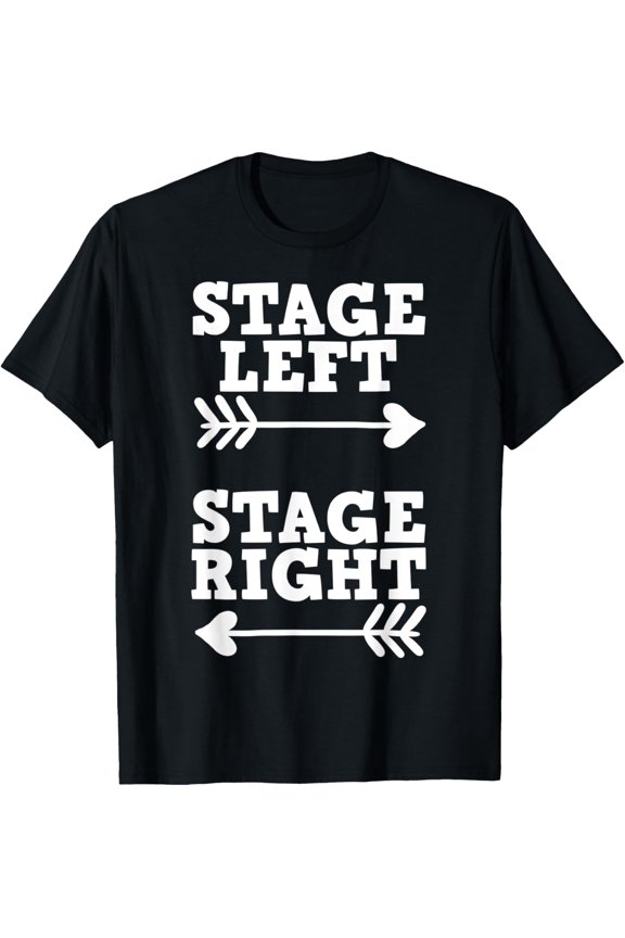 Theatre Broadway Musical Stage Actor Actress T-Shirt