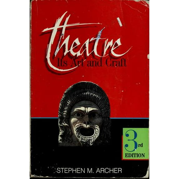 Pre-Owned Theatre : Its Art and Craft 9780939693306 Used
