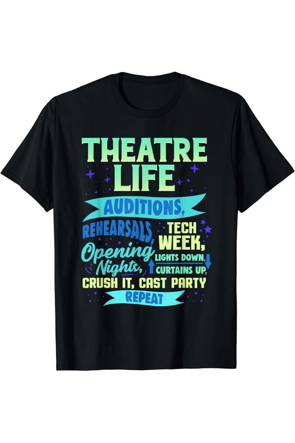Theatre Nerd Actor Gift Shirt Funny Musical Theater Thespian T-Shirt