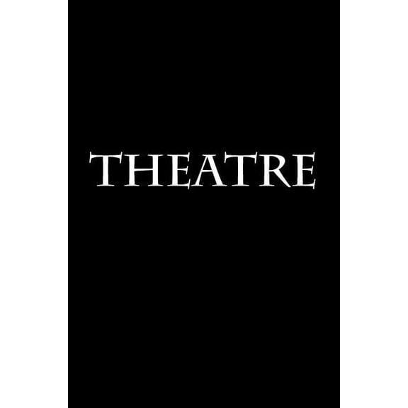 Theatre: Notebook (Paperback)