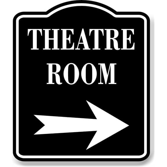 Theatre Room Right Arrow BLACK Aluminum Composite Sign, 8.5"x10"