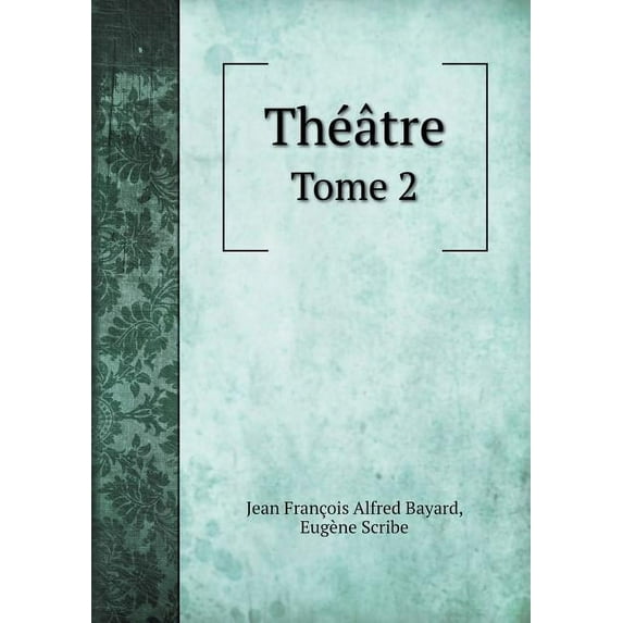 Theatre Tome 2 (Paperback)