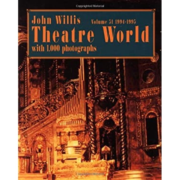 Pre-Owned Theatre World 1994-1995 : Volume 51 (Paperback) 9781557832511
