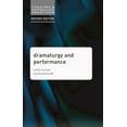 thumbnail image 1 of Theatre and Performance Practices Dramaturgy and Performance, Book 16, (Paperback), 1 of 1