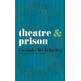 thumbnail image 1 of Theatre and Theatre & Prison, Book 21, (Paperback), 1 of 1