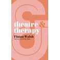 thumbnail image 1 of Theatre and Theatre & Therapy, Book 8, (Paperback), 1 of 1