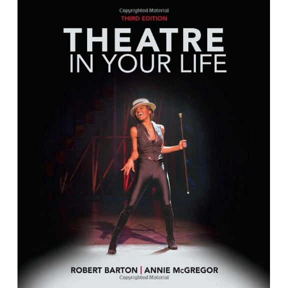 Pre-Owned Theatre in Your Life (Paperback) 128546348X 9781285463483