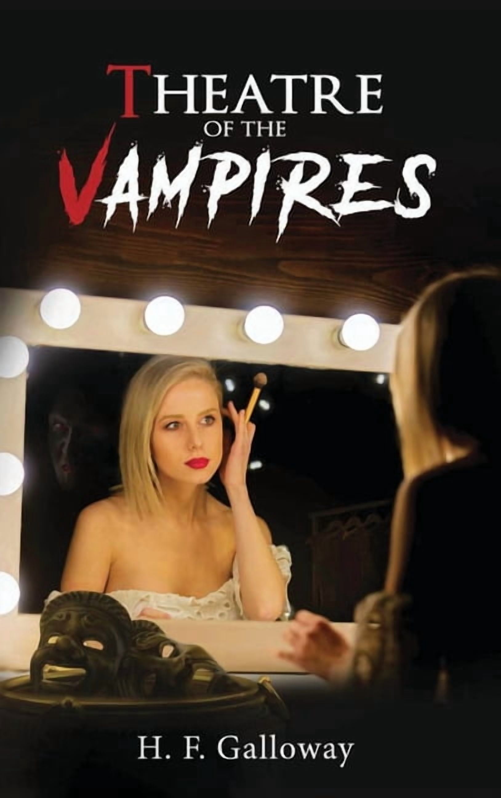 Theatre of the Vampires, (Hardcover)