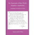 thumbnail image 1 of Theatricality of Mary Wroth's Pamphilia to Amphilanthus : Unmasking Conventions in Context, 1 of 1