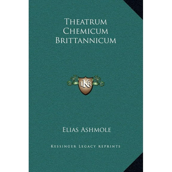 Theatrum Chemicum Brittannicum, (Hardcover)