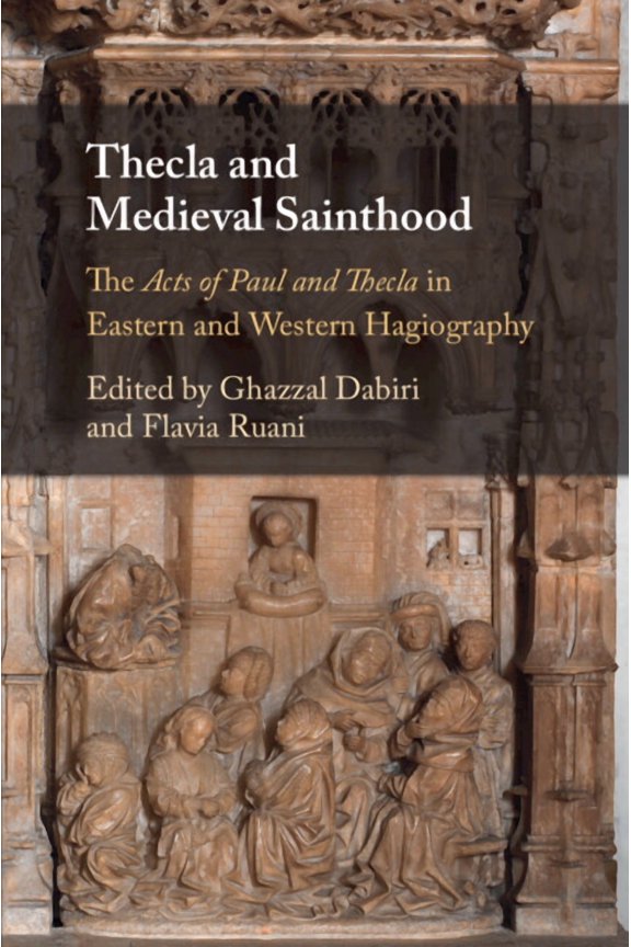 Thecla and Medieval Sainthood, (Paperback)