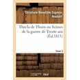 thumbnail image 1 of Thecla de Thurn Ou Scènes de la Guerre de Trente ANS (Paperback), 1 of 1