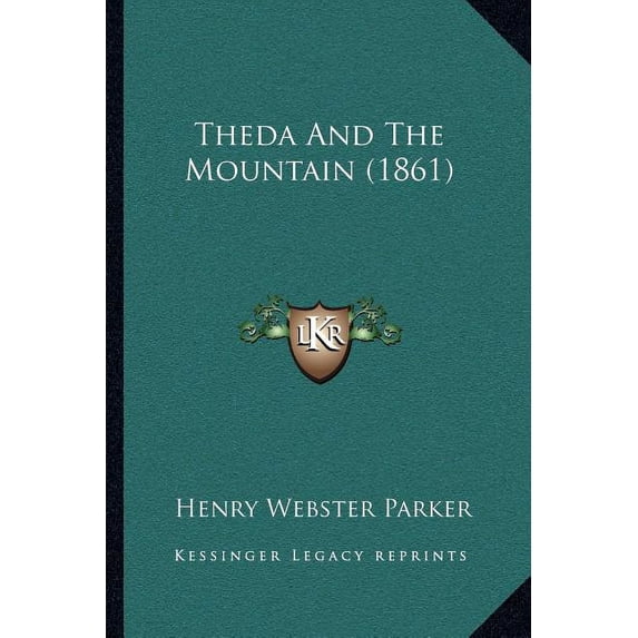 Theda And The Mountain (1861) (Paperback)