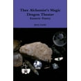 thumbnail image 1 of Thee Alchemist's Magic Dragon Theater, (Paperback), 1 of 1