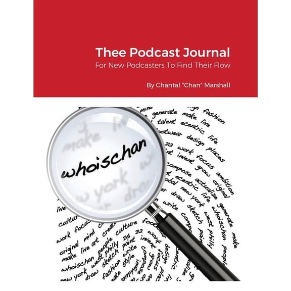 Thee Podcast Journal (Paperback)