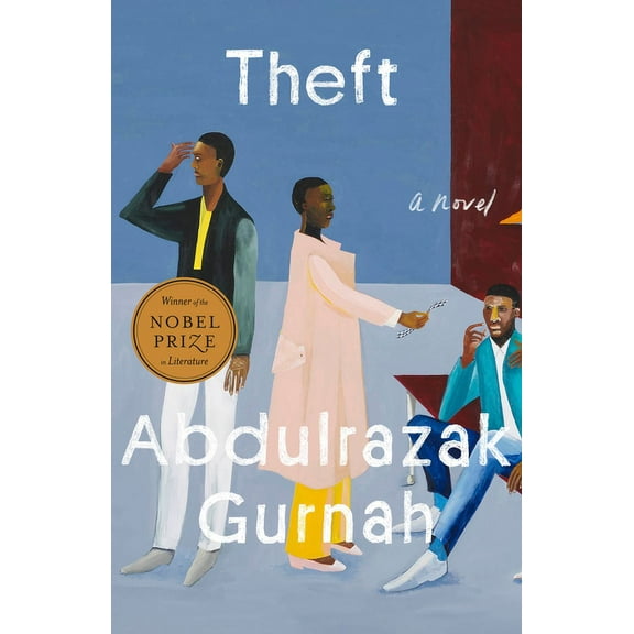 Theft (Winner of the Nobel Prize in Literature), (Hardcover)