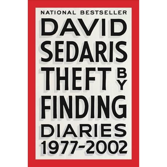 Pre-Owned Theft by Finding: Diaries (1977-2002) (Paperback) 0316154733 9780316154734