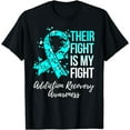 thumbnail image 1 of Their Fight Is My Fight Addiction Recovery Awareness T-Shirt, 1 of 4