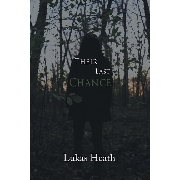 Their Last Chance, (Paperback)