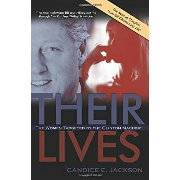 Pre-Owned Their Lives: The Women Targeted by the Clinton Machine (Hardcover) 0974670138 9780974670133