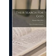 thumbnail image 1 of Their Search for God; Ways of Worship in the Orient;, (Paperback), 1 of 1