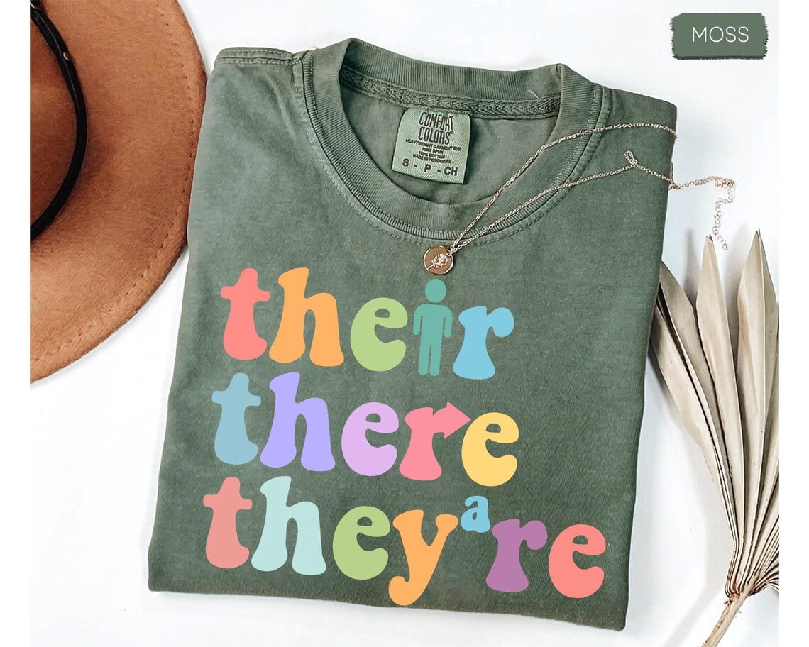 Their There They'Re Shirt, Funny Grammar Shirt, English Teacher ...