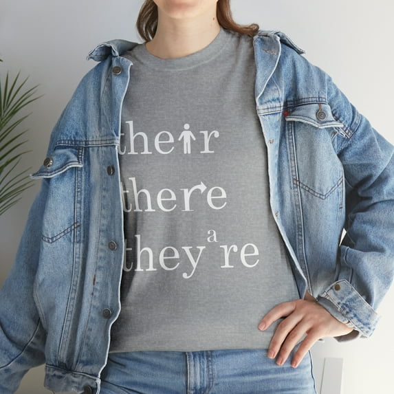 Their There They're English Teacher Correct Grammar T-Shirt