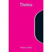 Thelma, Paperback