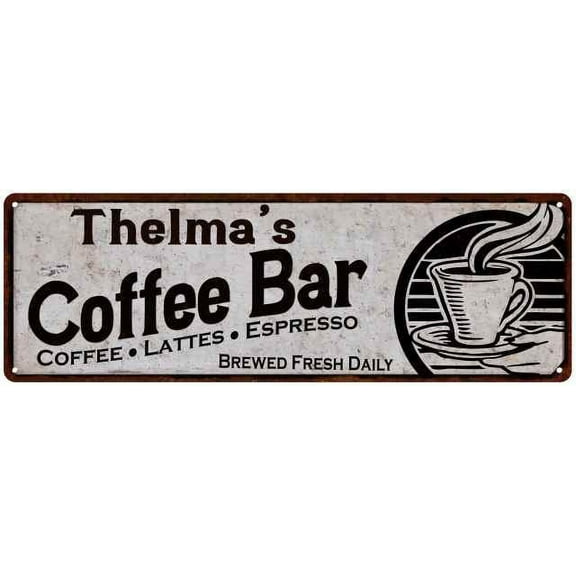 Thelma's Coffee Bar Sign Kitchen Decor 6x18 206180007123
