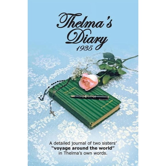 Thelma's Diary 1935, (Paperback)