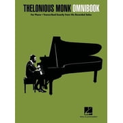 Thelonious Monk - Omnibook for Piano Transcribed Exactly from His Recorded Solos = Comb-Bound to Lay Flat While Playing Other