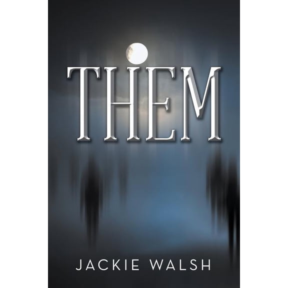 Them (Paperback) by Jackie Walsh