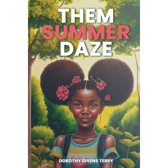 Them Summer Daze, (Paperback)