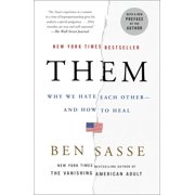 Them Why We Hate Each Other--and How to Heal Paperback