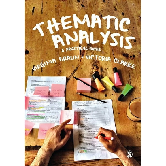 Thematic Analysis: A Practical Guide, (Hardcover)